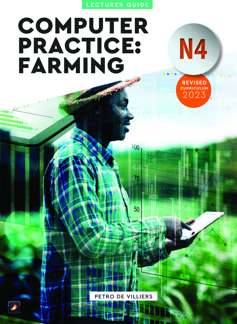 Computer Practice Farming N4 Dhet Nated 2023 - Lecturer Guide