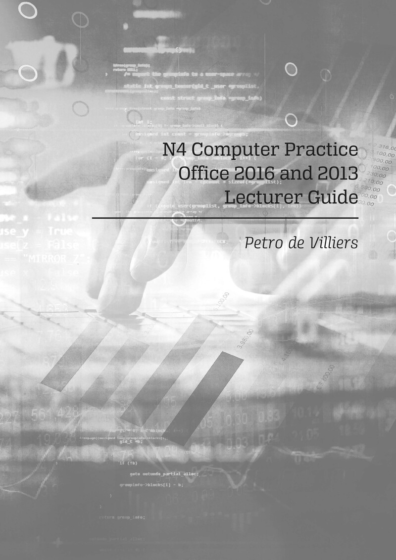 Computer Practice N4 DHET NATED 2020 - Lecturer Guide
