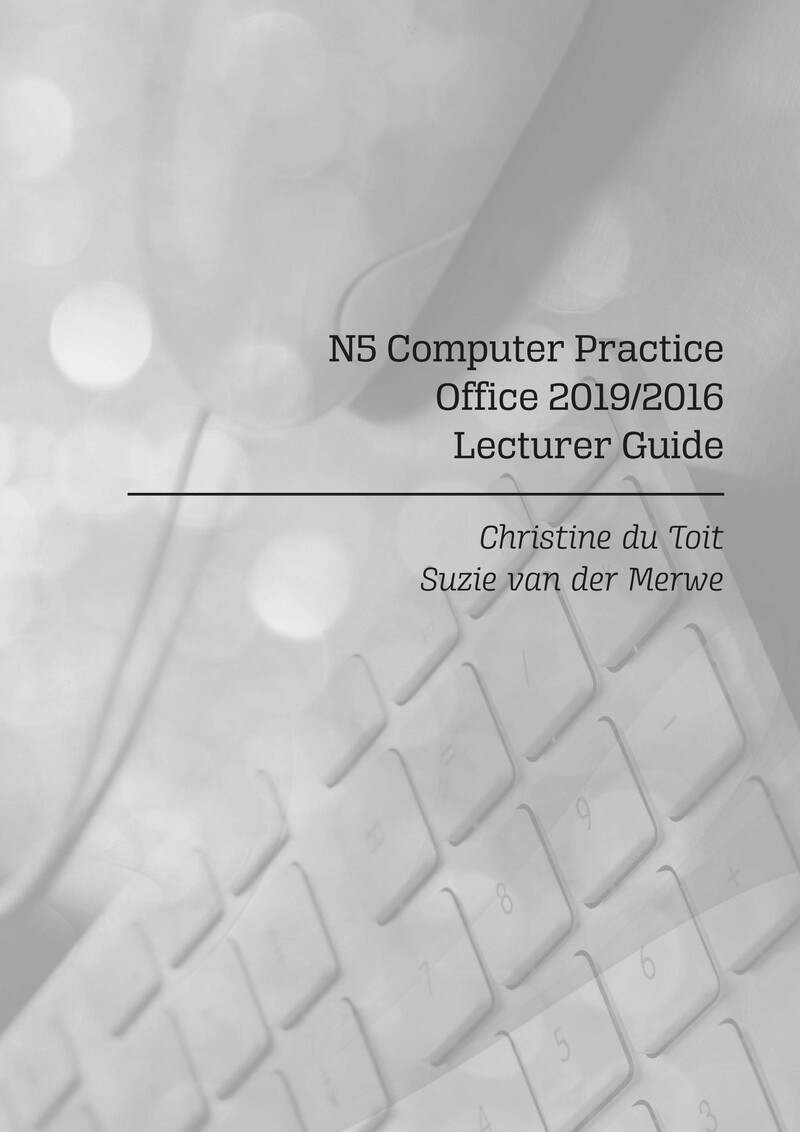 Computer Practice N5 Dhet Nated 2021 - Lecturer Guide