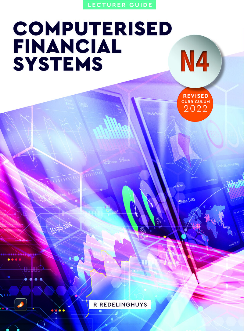Computerised Financial Systems N4 DHET NATED 2021 - Lecturer Guide