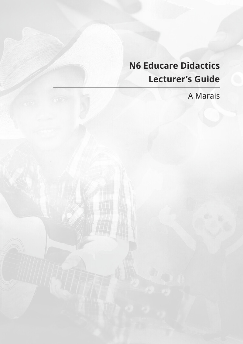 Educare Didactics N6 DHET NATED 2017 - Lecturer Guide