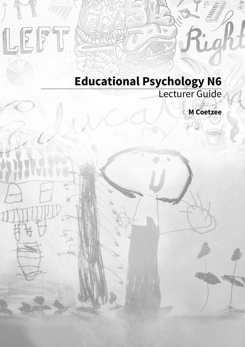 Educational Psychology N6 NATED 2016 - Lecturer Guide