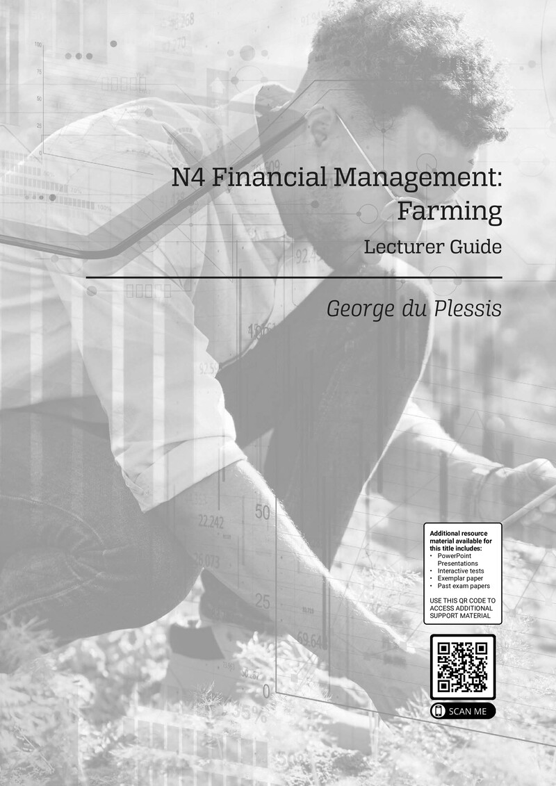 Financial Management: Farming N4 DHET NATED 2023 - Lecturer Guide