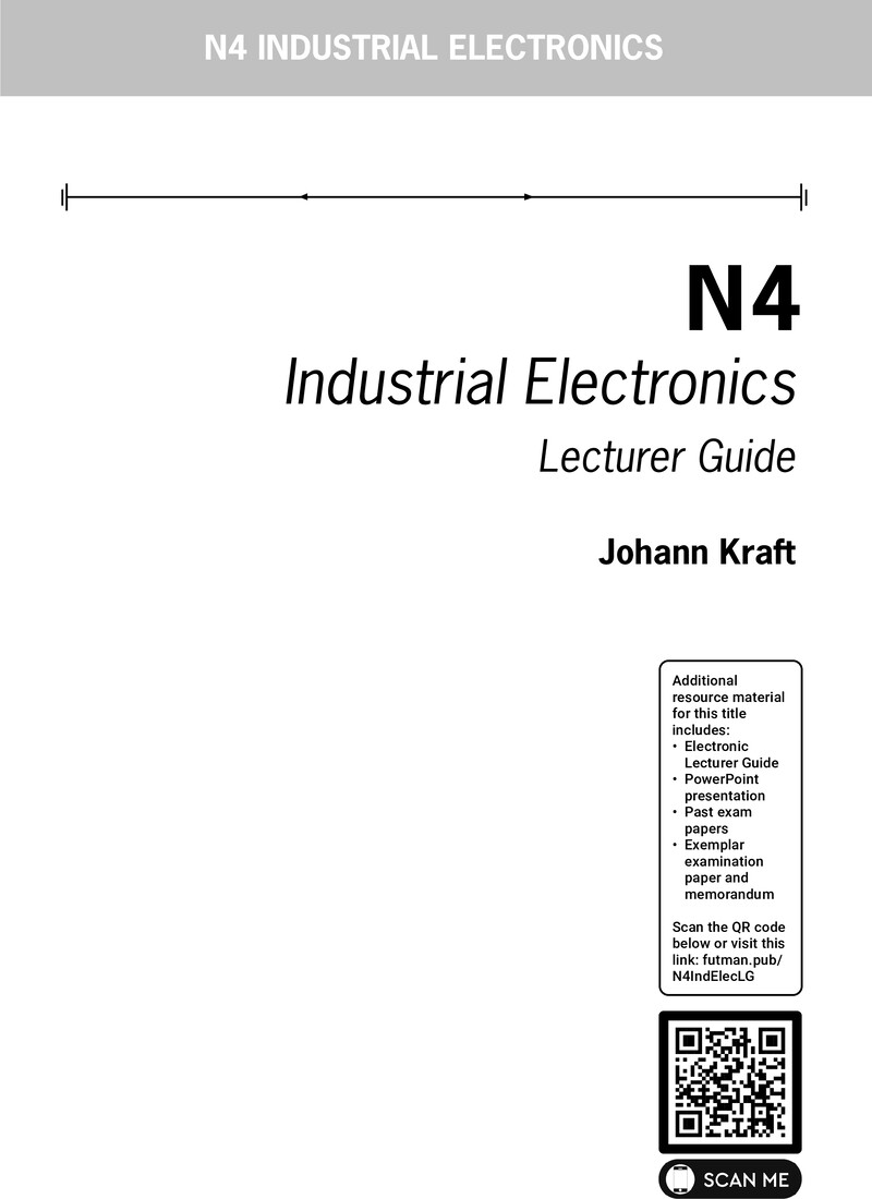 Industrial Electronics N4 DHET NATED 2024 - Lecturer Guide