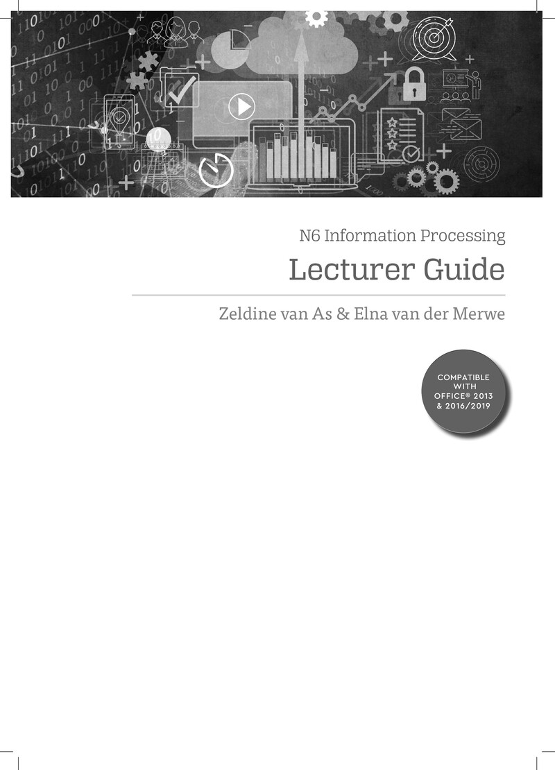 Information Processing N6 Nated 2022 - Lecturer Guide