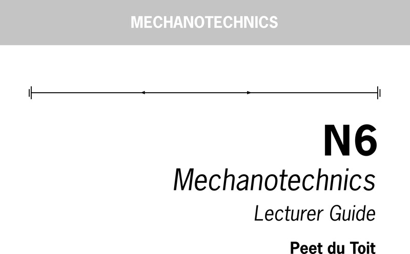 Mechanotechnics N6 NATED 2021 - Lecturer Guide
