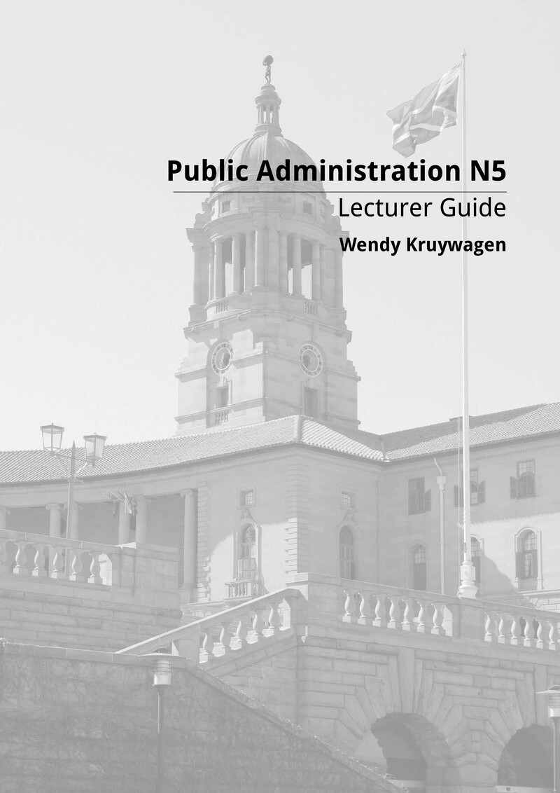 Public Administration N5 DHET NATED 2015 - Lecturer Guide