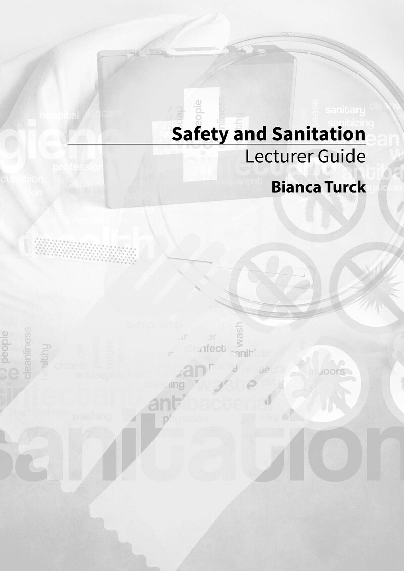 Safety and Sanitation N4 NATED 2017 - Lecturer Guide