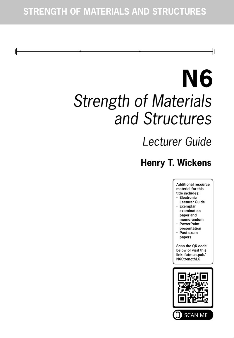 Strength of Materials and Structures N6 DHET NATED 2023 - Lecturer Guide