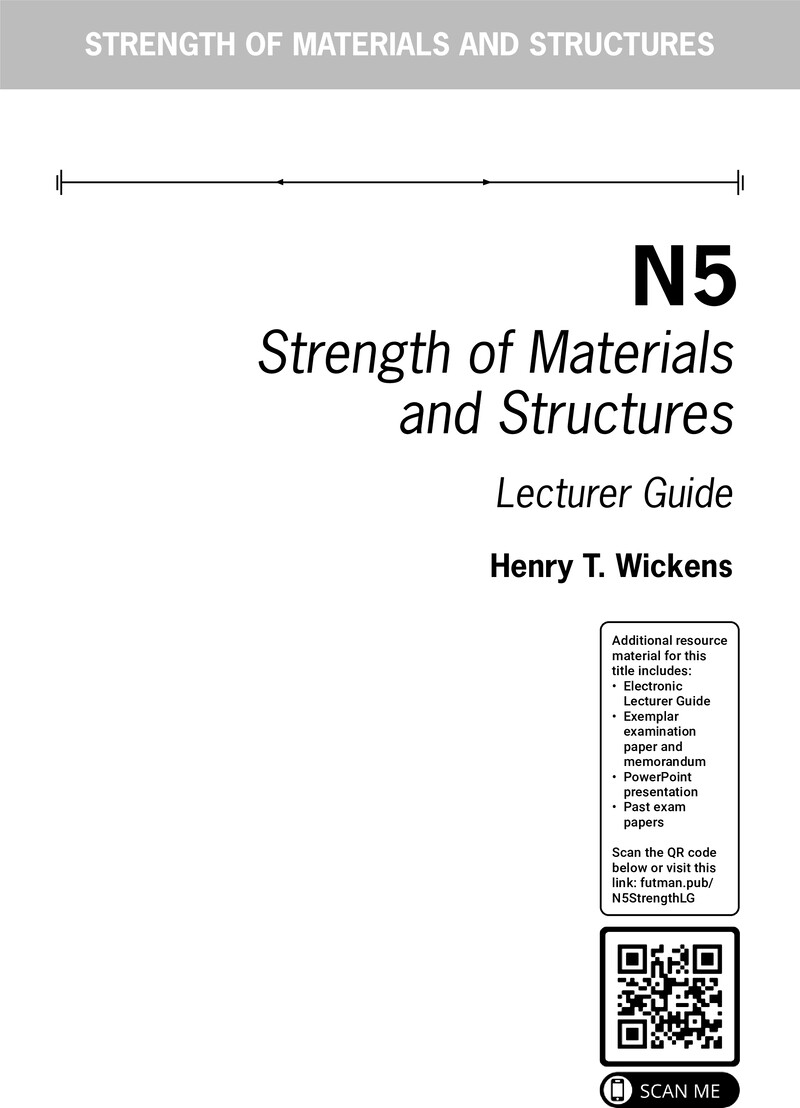 Strength Of Materials And Structures N5 Dhet Nated 2022 - Lecturer Guide