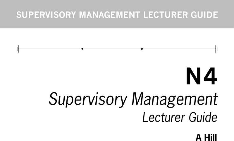 Supervisory Management N4 DHET NATED 2016 - Lecturer Guide