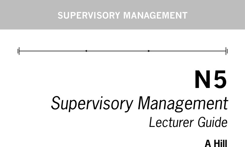 Supervisory Management N5 Dhet Nated 2016 - Lecturer Guide