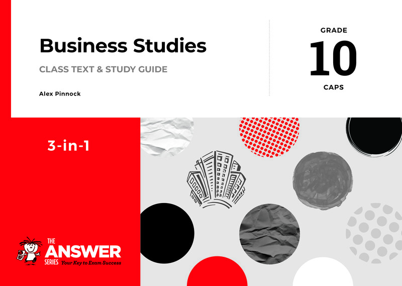 Business Studies Grade 10 CAPS 2020 - Study Guide
