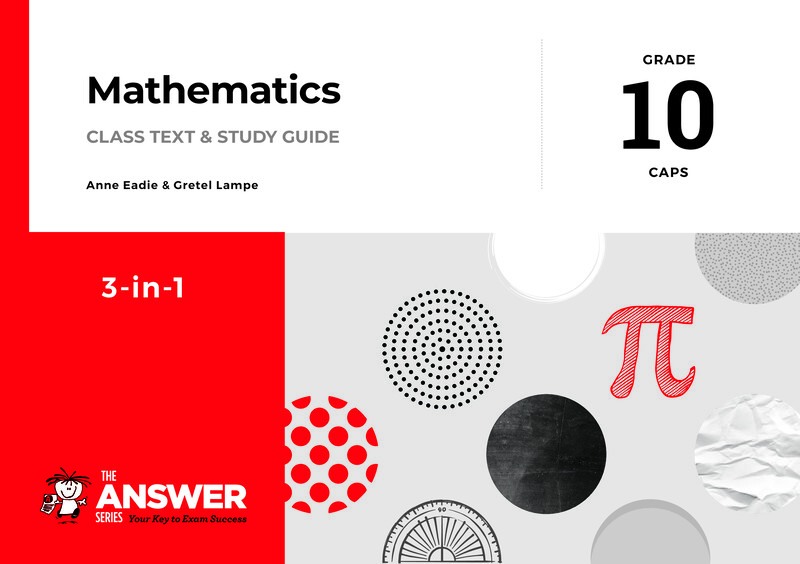 Mathematics Grade 10 DBE CAPS 2021 - Study Guide