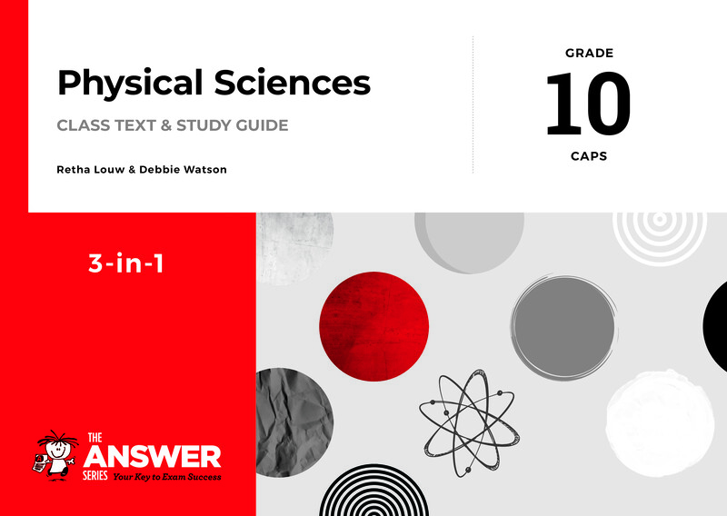 Physical Sciences Grade 10 CAPS 2018 - Textbook