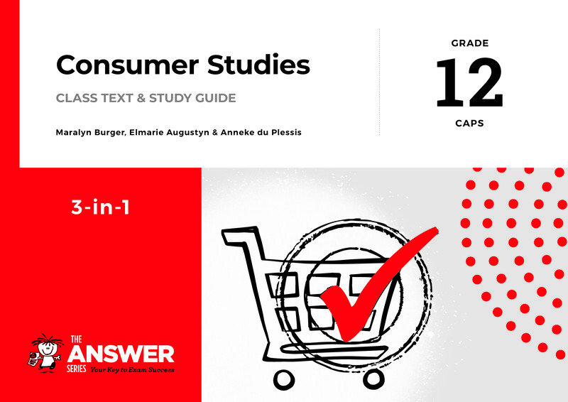 Consumer Studies Grade 12 CAPS 2020 - Study Guide