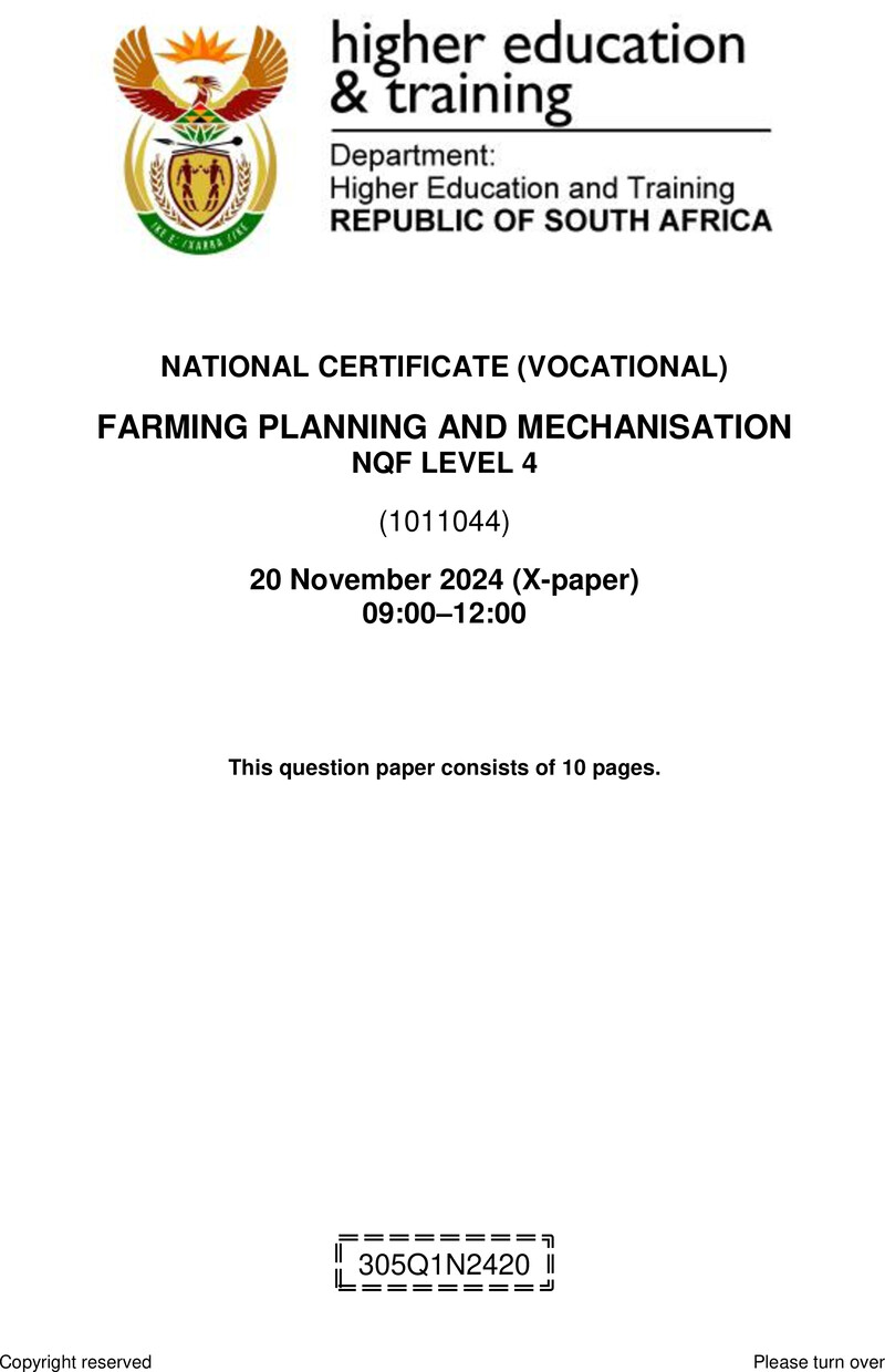 Farm Planning and Mechanisation Level 4 DHET NCV November 2024 Paper X - Question Paper