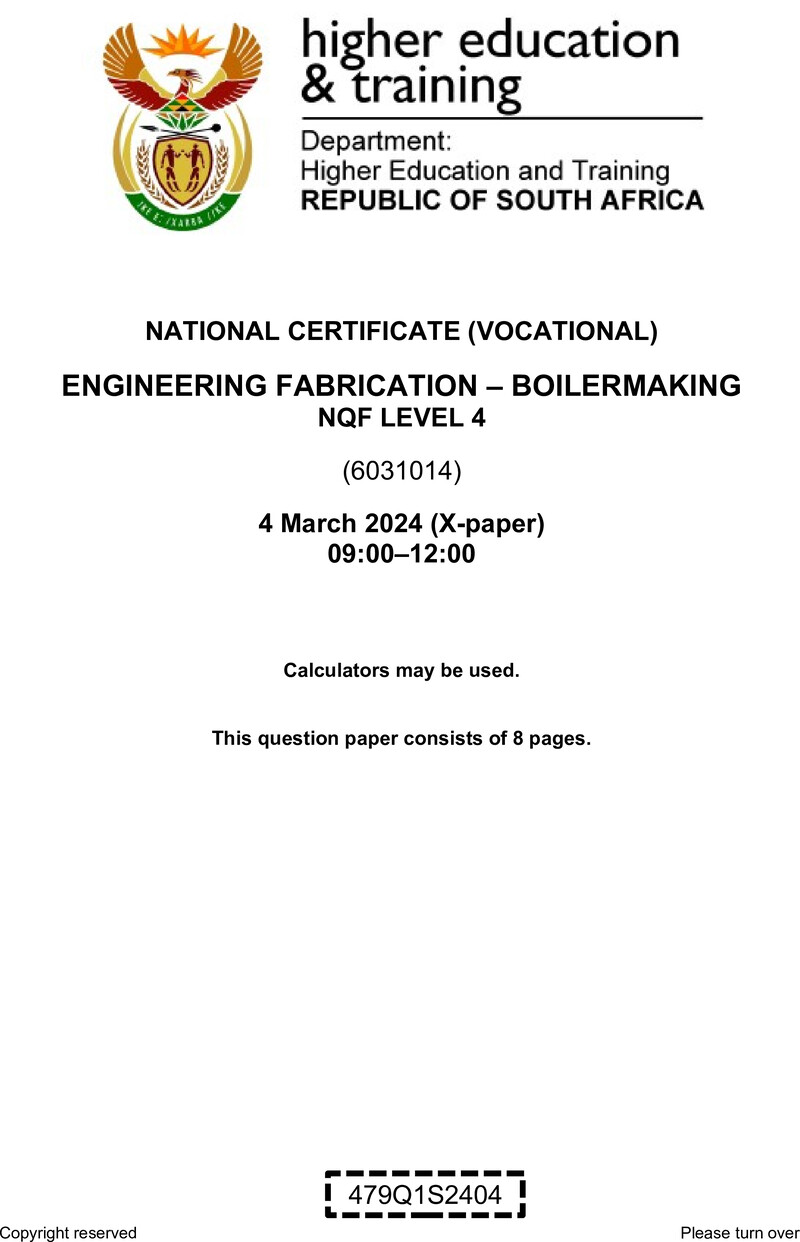 Engineering Fabrication: Boilermaking Level 4 DHET NCV March 2024 Paper X - Question Paper
