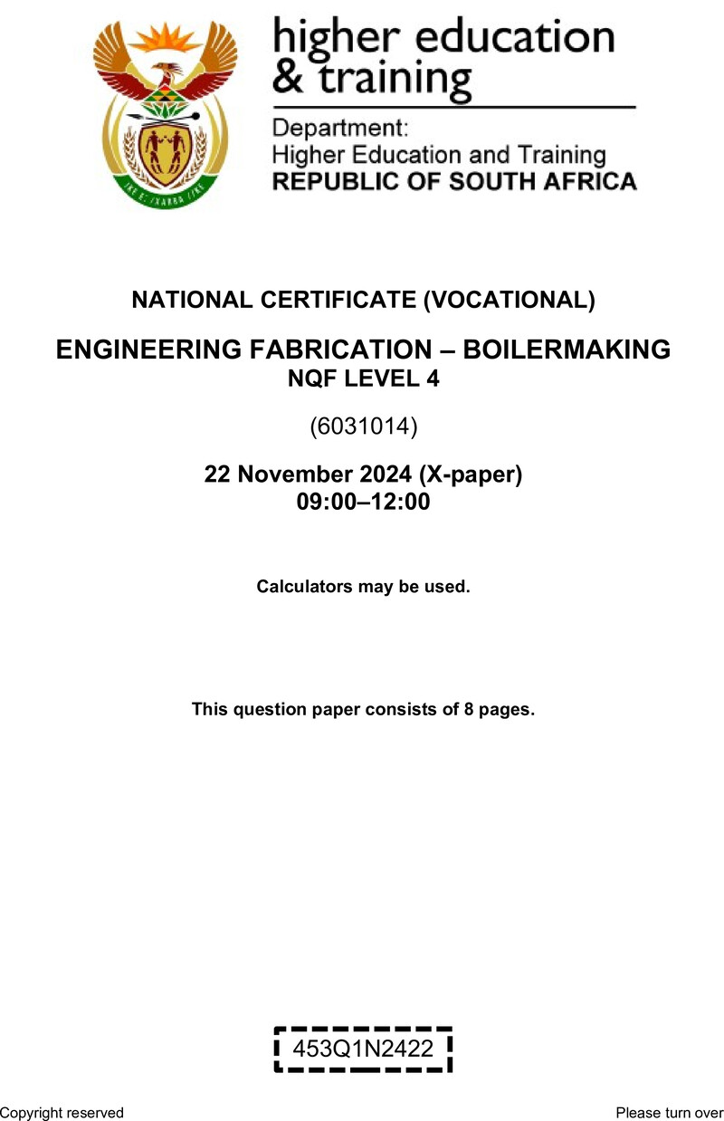 Engineering Fabrication: Boilermaking Level 4 DHET NCV November 2024 Paper X - Question Paper