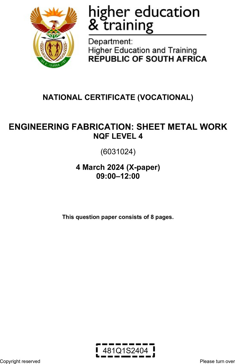 Engineering Fabrication: Sheet Metal Work Level 4 DHET NCV March 2024 Paper X - Question Paper
