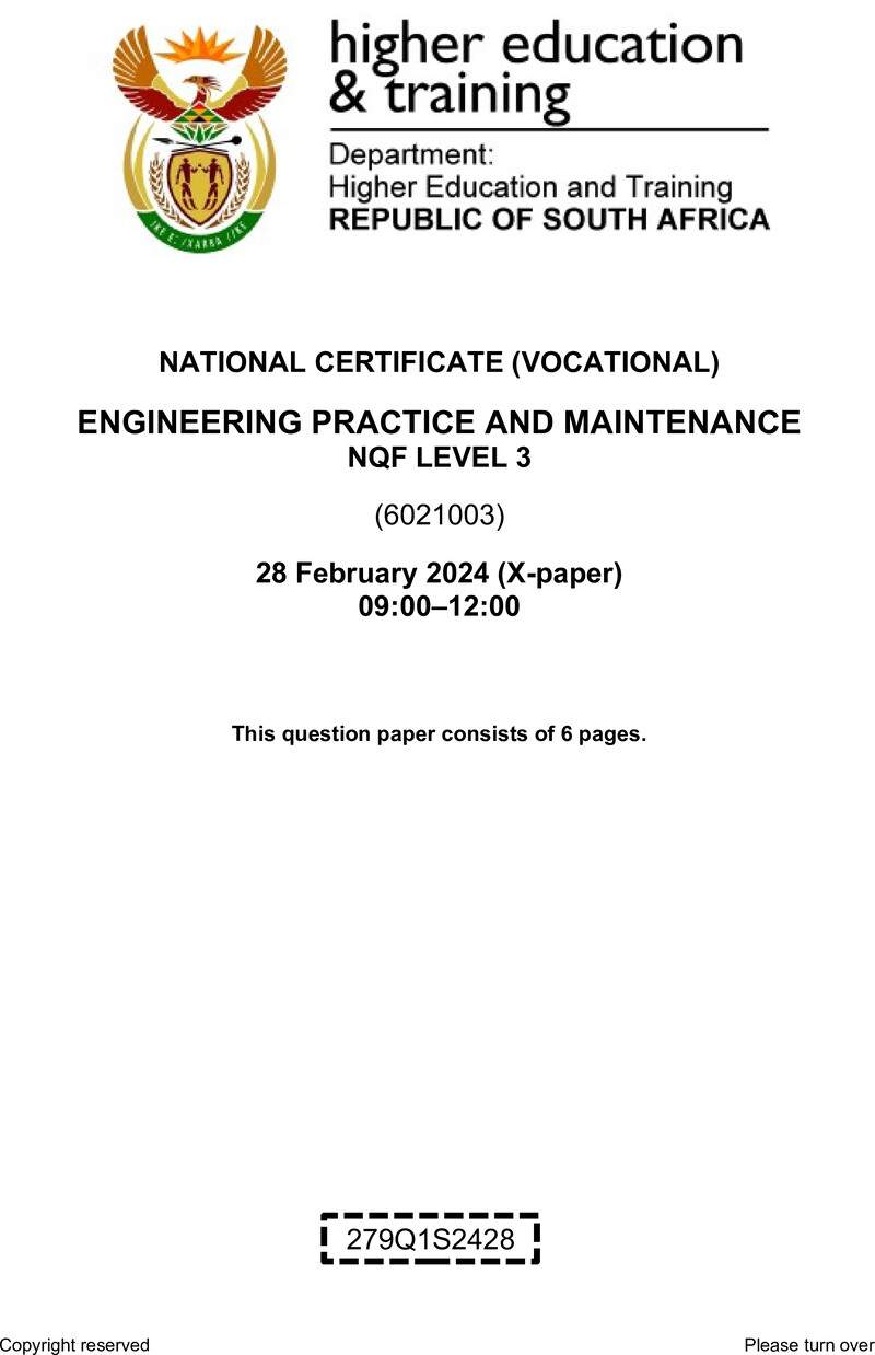 Engineering Practice and Maintenance Level 3 DHET NCV February 2024 Paper X - Question Paper