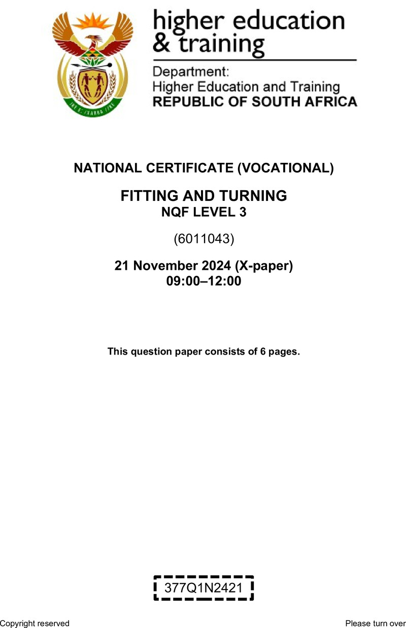 Fitting and Turning Level 3 DHET NCV November 2024 Paper X - Question Paper