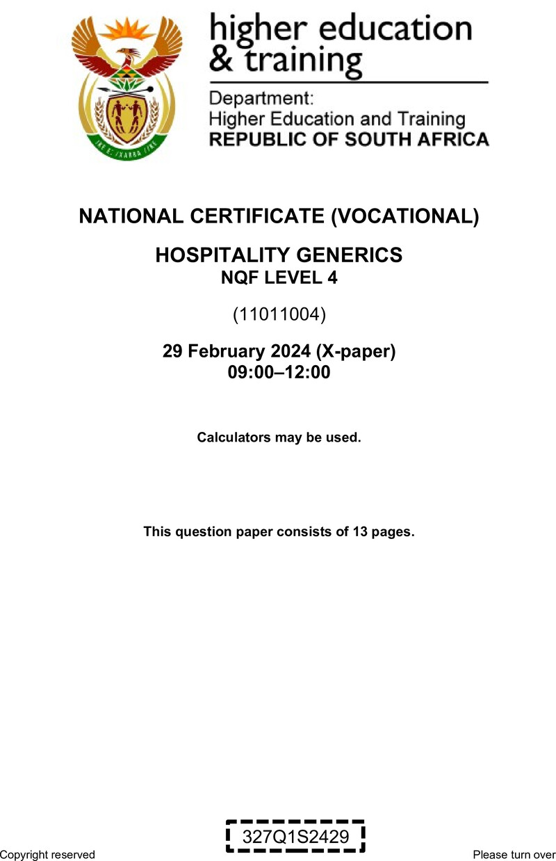 Hospitality Generics Level 4 DHET NCV February 2024 Paper X - Question Paper