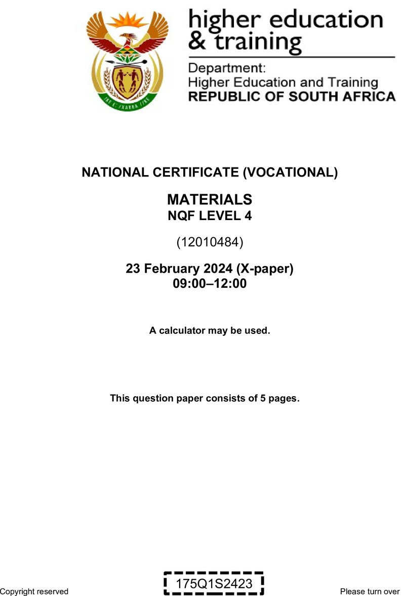 Materials Level 4 DHET NCV February 2024 Paper X - Question Paper