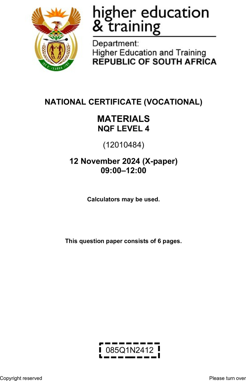 Materials Level 4 DHET NCV November 2024 Paper X - Question Paper