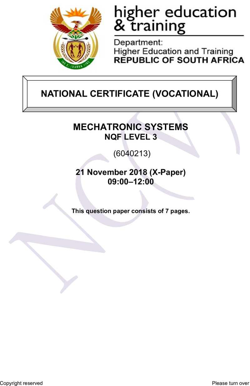 Mechatronic Systems Level 3 DHET NCV November 2018 Paper X - Question Paper