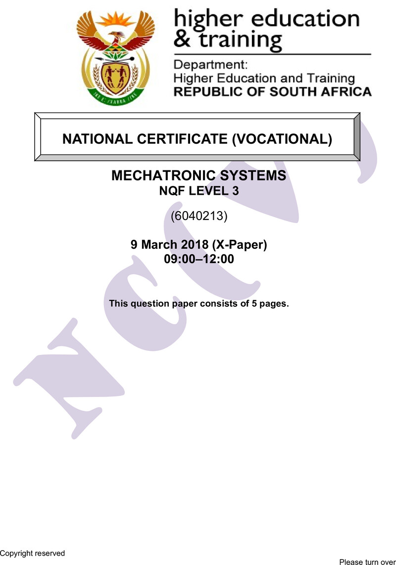 Mechatronic Systems Level 3 DHET NCV March 2018 Paper X - Question Paper