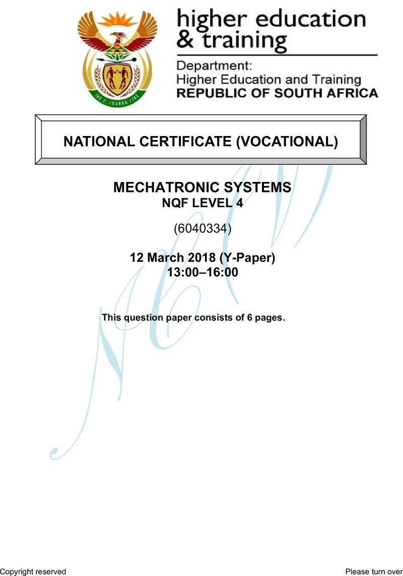 Mechatronic Systems Level 4 DHET NCV March 2018 Paper Y - Question Paper