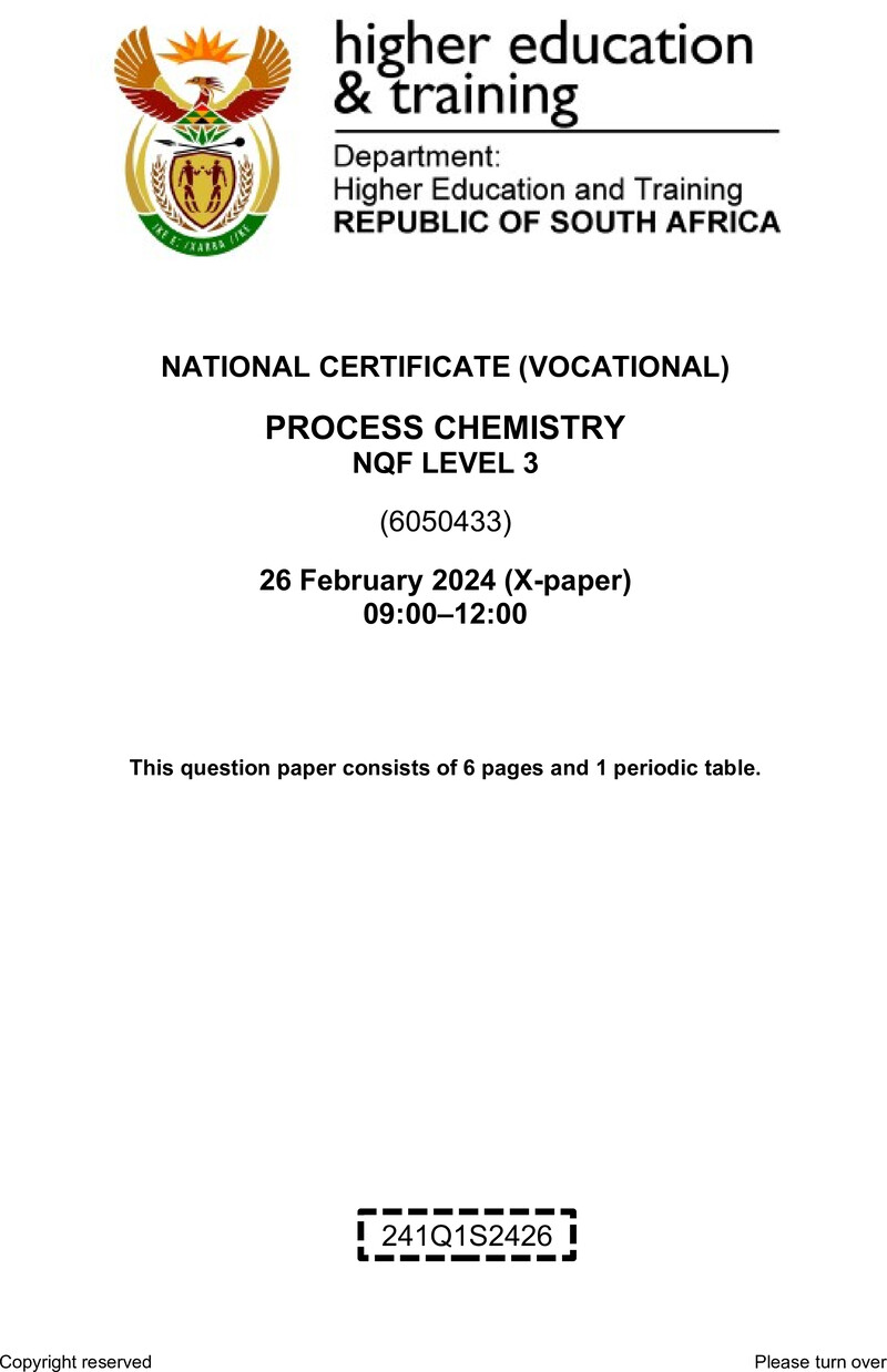 Process Chemistry Level 3 DHET NCV February 2024 Paper X - Question Paper