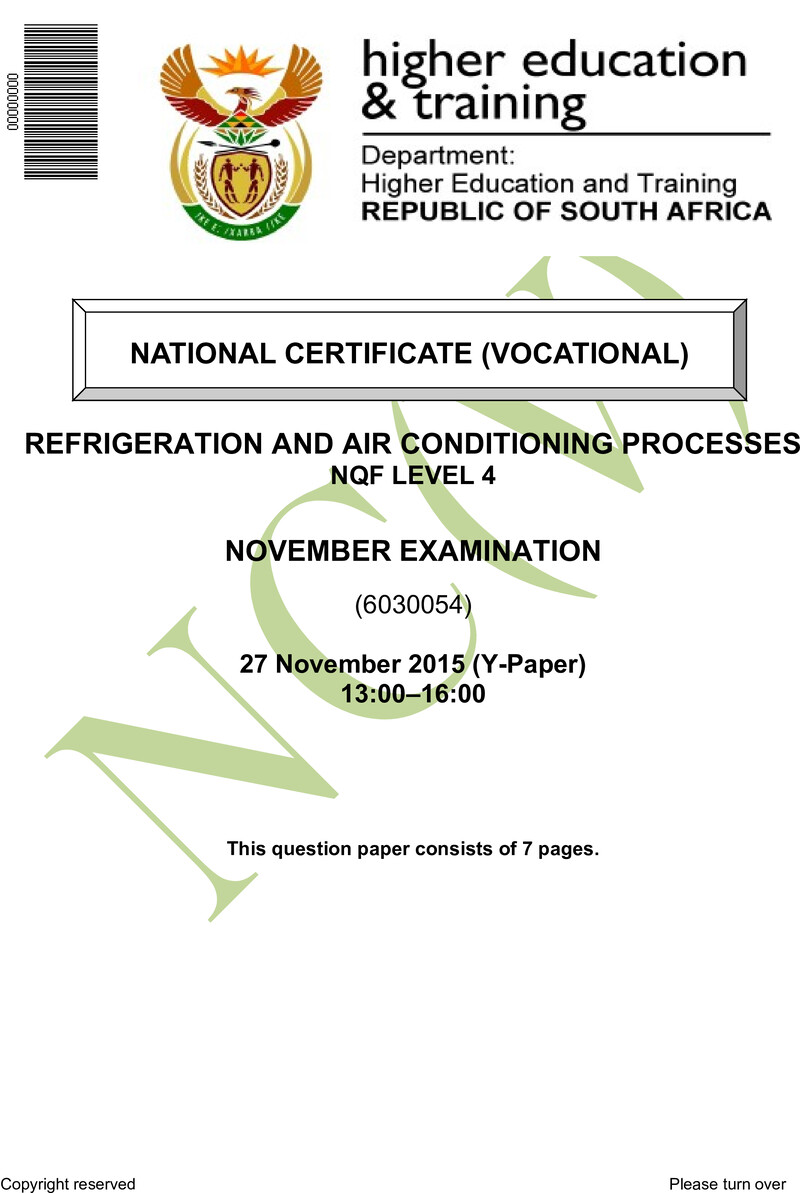 Refrigeration and Air Conditioning Processes Level 4 DHET NCV November 2015 Paper Y - Question Paper