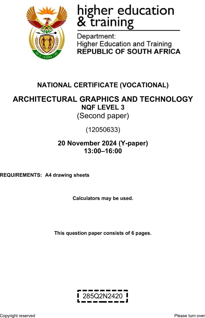 Architectural Graphics and Technology Level 3 DHET NCV November 2024 Paper Y - Question Paper