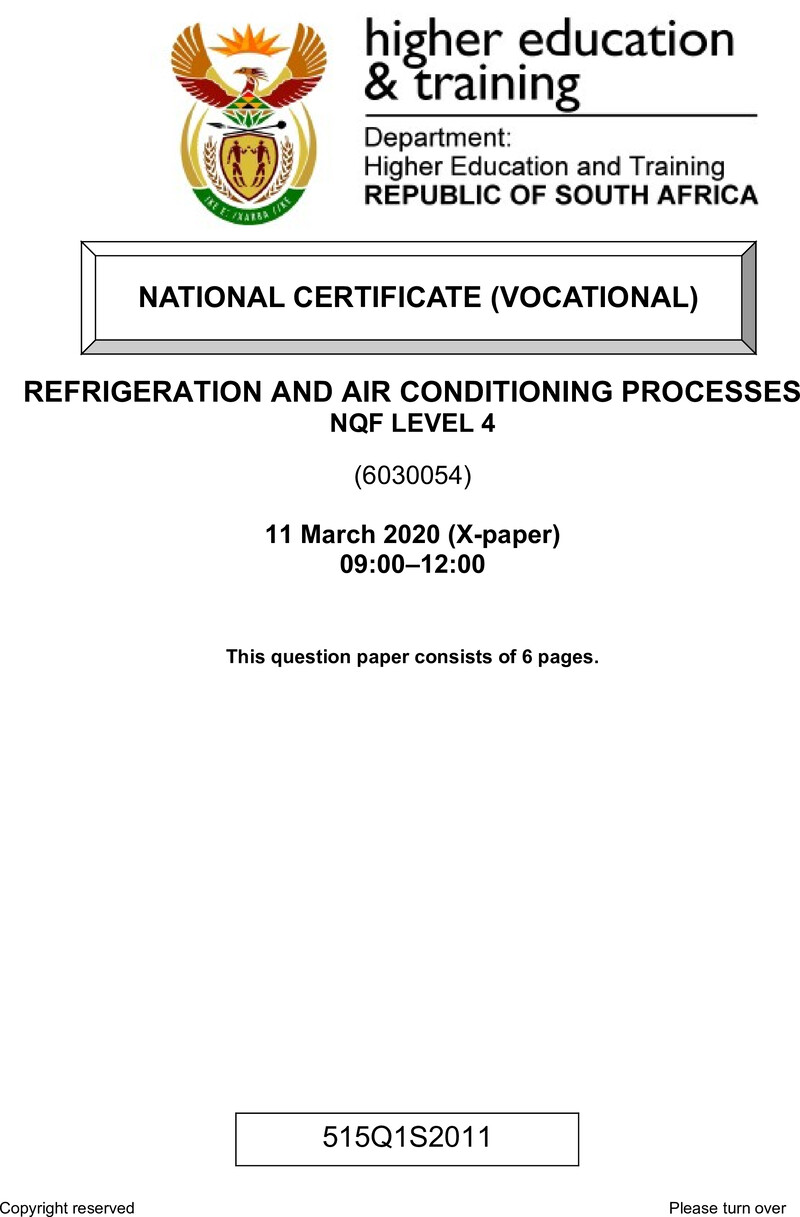 Refrigeration and Air Conditioning Processes Level 4 DHET NCV March 2020 Paper X - Question Paper