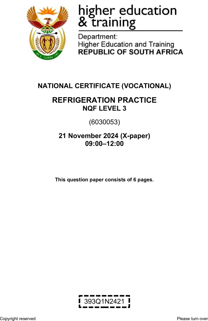 Refrigeration Practice Level 3 DHET NCV November 2024 Paper X - Question Paper