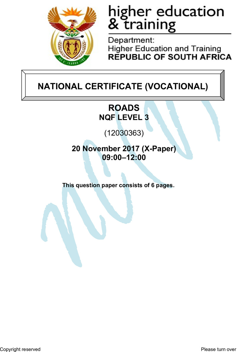 Roads Level 3 DHET NCV November 2017 Paper X - Question Paper