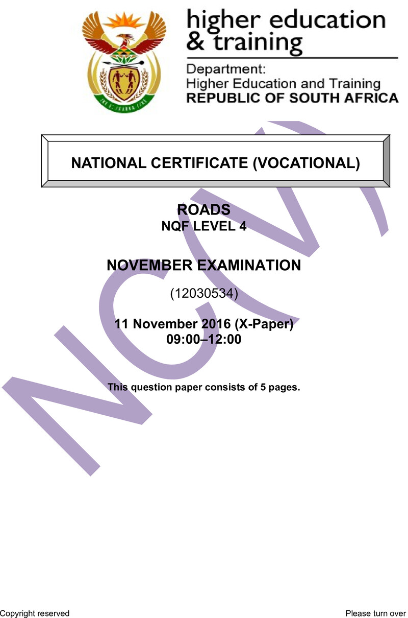 Roads Level 4 DHET NCV November 2016 Paper X - Question Paper