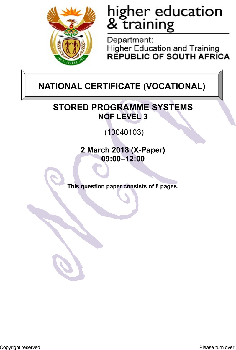 Stored Programme Systems Level 3 DHET NCV March 2018 Paper X - Question Paper