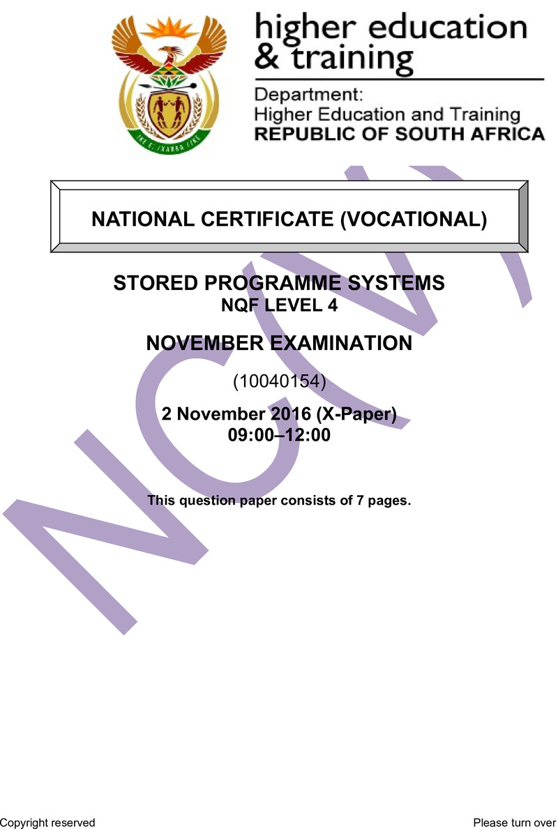 Stored Programme Systems Level 4 DHET NCV November 2016 Paper X - Question Paper