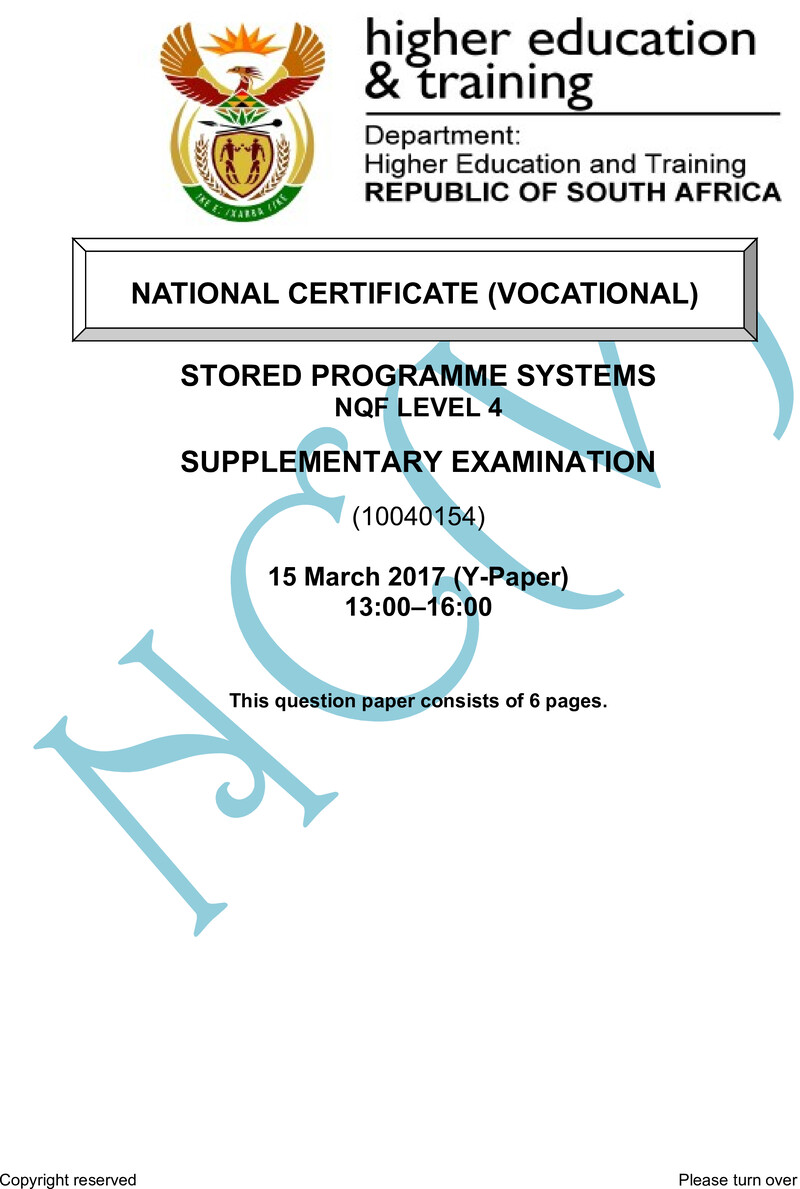 Stored Programme Systems Level 4 DHET NCV March 2017 Paper Y - Question Paper