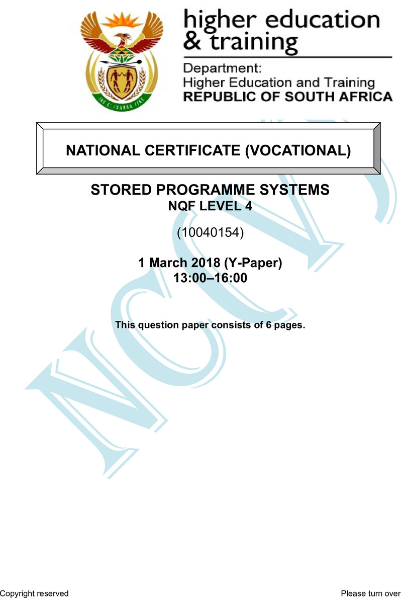 Stored Programme Systems Level 4 DHET NCV March 2018 Paper Y - Question Paper