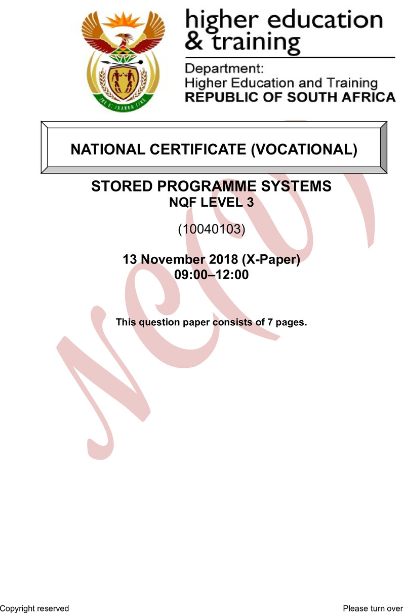 Stored Programme Systems Level 3 DHET NCV November 2018 Paper X - Question Paper