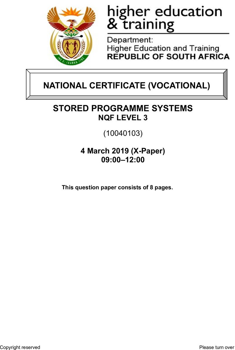 Stored Programme Systems Level 3 DHET NCV March 2019 Paper X - Question Paper