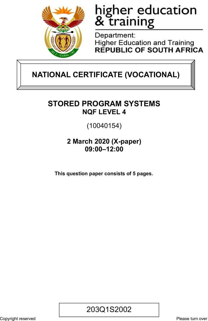 Stored Programme Systems Level 4 DHET NCV March 2020 Paper X - Question Paper