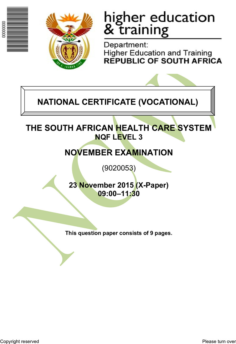 Health Care System Level 3 DHET NCV November 2015 Paper X - Question Paper
