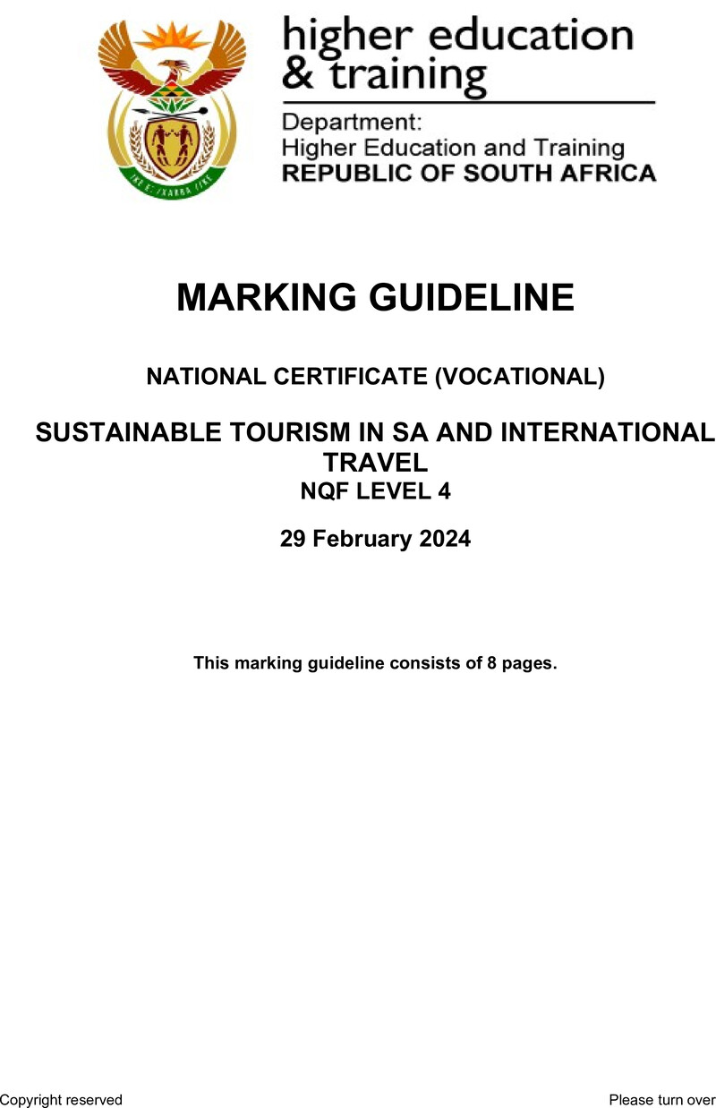Sustainable Tourism in South Africa and International Travel Level 4 DHET NCV February 2024 - Memo