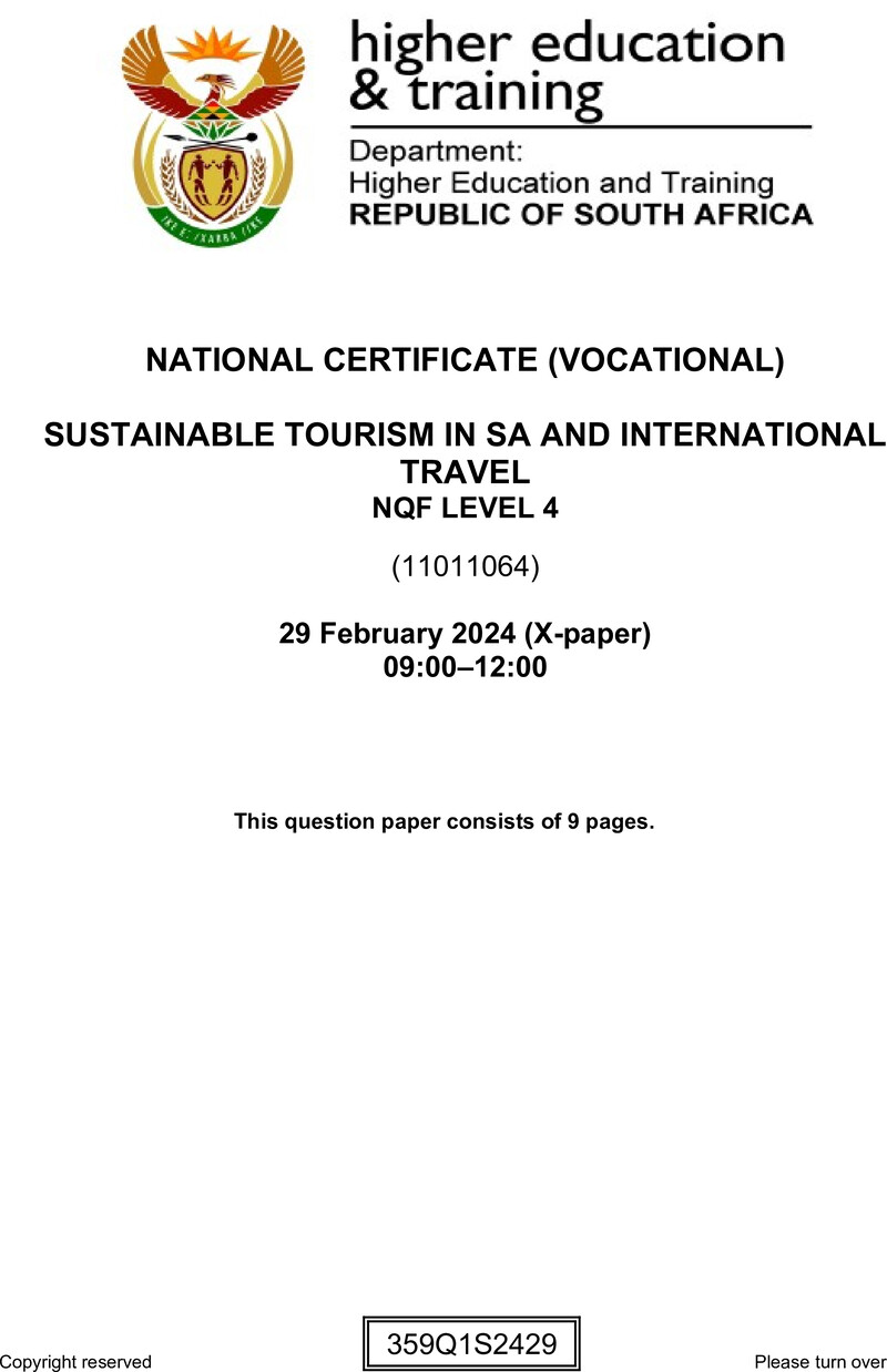 Sustainable Tourism in South Africa and International Travel Level 4 DHET NCV February 2024 Paper X - Question Paper
