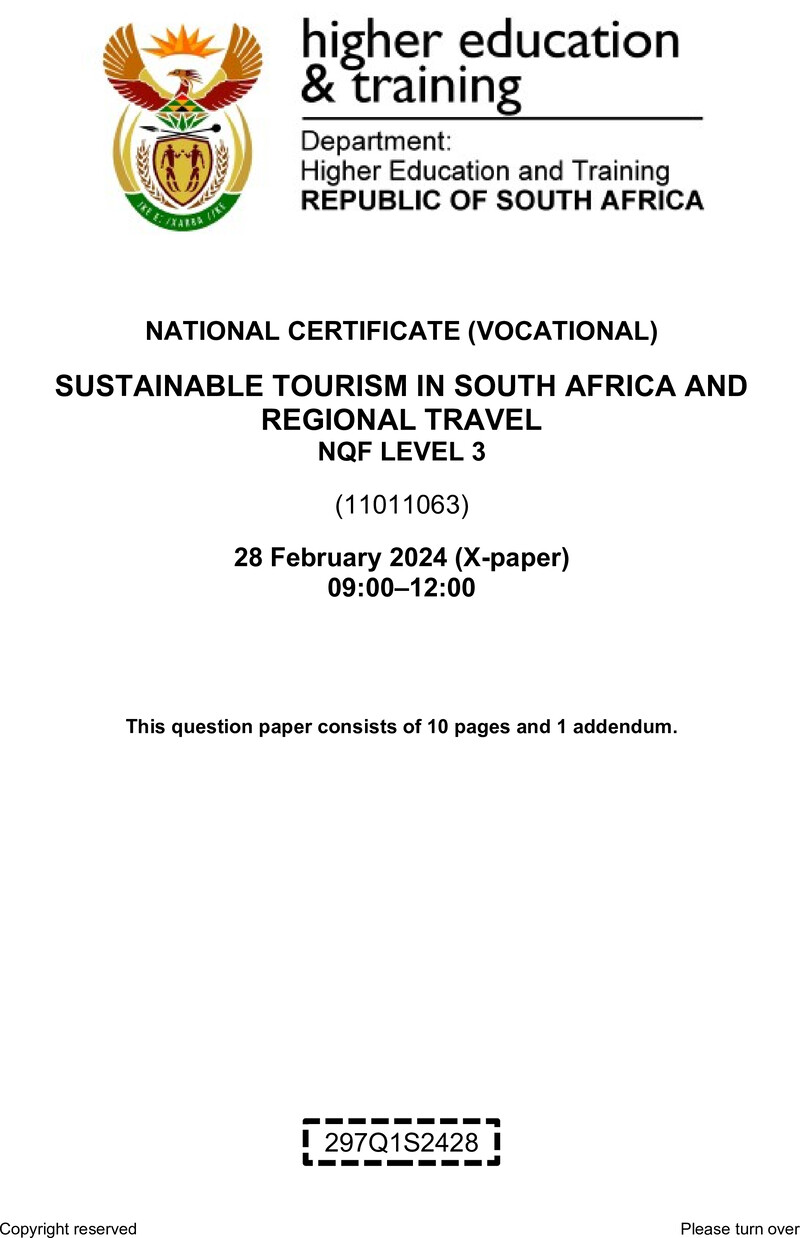 Sustainable Tourism in South Africa and Regional Travel Level 3 DHET NCV February 2024 Paper X - Question Paper